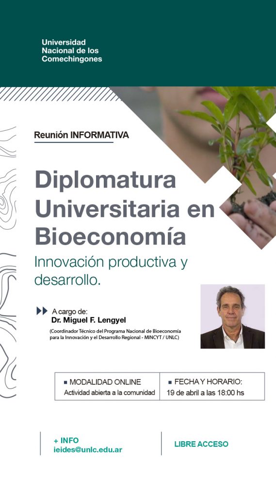 UNLC lanza Diplomatura Universitaria en Bioeconomía, Innovación Productiva y Desarrollo.